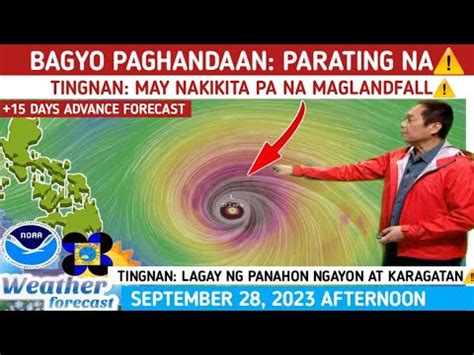 BAGYO PAGHANDAAN PARATING NA MAGKAKASUNODWEATHER UPDATE TODAY