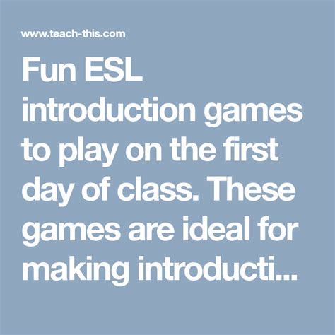 Fun Esl Introduction Games To Play On The First Day Of Class These