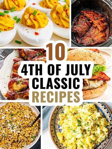 Fourth Of July Feast Comfort Food Recipes Craving Home Cooked