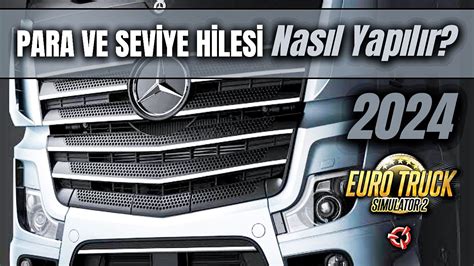 ETS 2 PARA VE SEVİYE HİLESİ NASIL YAPILIR EN DETAYLI ANLATIM 2024