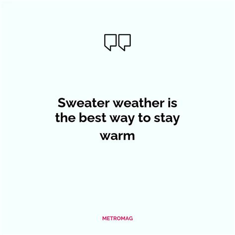 [UPDATED] Fashion Captions - 306+ Sweater Weather Captions and Quotes for Instagram - Metromag