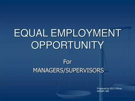 PPT EQUAL EMPLOYMENT OPPORTUNITY PowerPoint Presentation Free