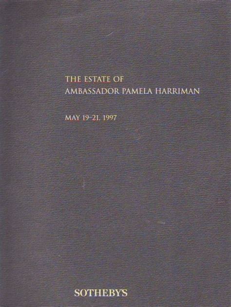 IH Sotheby's The Estate of Ambassador Pamela Harriman New York 5/19/97 ...