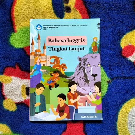 Jual ORIGINAL BUKU BAHASA INGGRIS TINGKAT LANJUT KELAS 11 SMA KURIKULUM