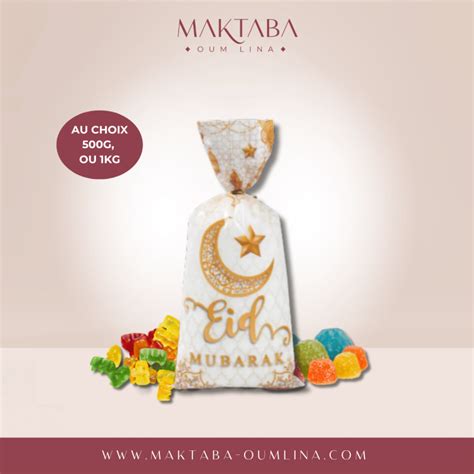 Bonbons Sachet De G Sp Cial Eid Mubarak Maktaba Oum Lina