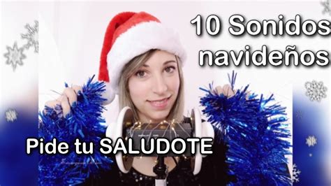 Asmr Sonidos Navide Os Que Te Har N Dormir Pide Tu Saludote