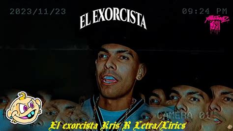 Kris R El Exorcista Rip Reboll Lyrics Video Oficial Youtube