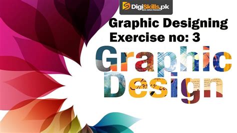 Digiskills Graphic Design Exercise 3 Solution Batch 05 Hands On