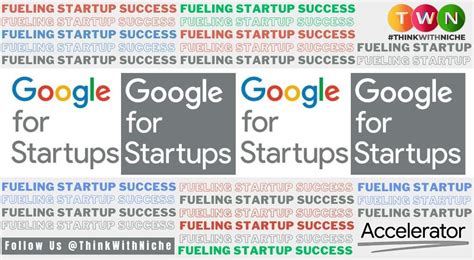 Fueling Startup Success Google For Startups Accelerator Experience