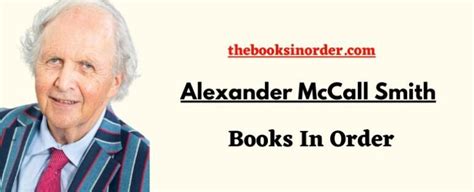 Alexander Mccall Smith Books In Order Full List 2022 Books In Order