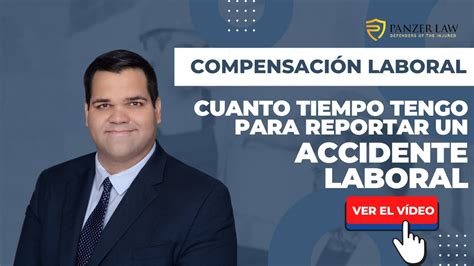 Compensaci N Laboral Cuanto Tiempo Tengo Para Reportar Un Accidente