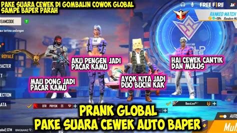 Prank Global Pake Suara Cewek Imut Auto Di Ajak Pacaran Sampe Baper