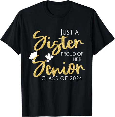 Sister Senior 2024 Proud Sister Of A Class Of 2024 Graduate T Shirt