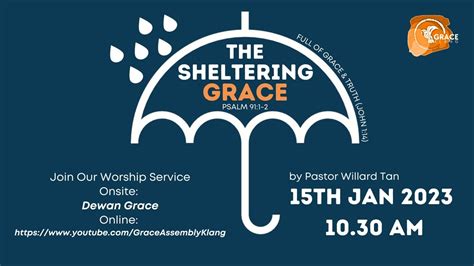 Grace Assembly Klang English Sunday Service 15th January 2023 10 30 Am Youtube