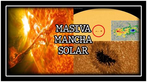 LA MASIVA MANCHA SOLAR DEL TAMAÑO DE UN PLANETA AMENAZA LA TIERRA YouTube