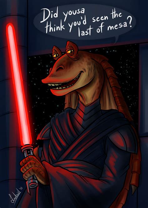 Jar Jar Binks Is My God And Also My Daddy On Tumblr