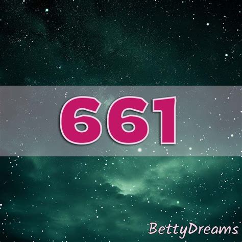 661 Angel Number: Surprising & Powerful Meanings | BettyDreams