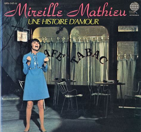 Une Histoire Damour Mireille Mathieu ある愛の詩／ミレイユ・マチュー 山麓（緑大好き）