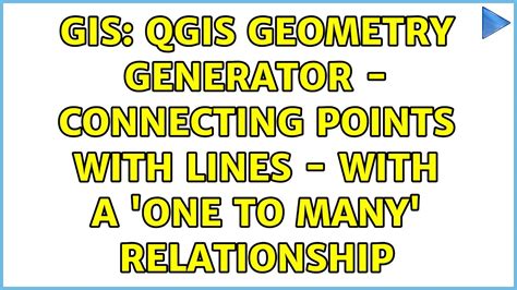 Gis Qgis Geometry Generator Connecting Points With Lines With A