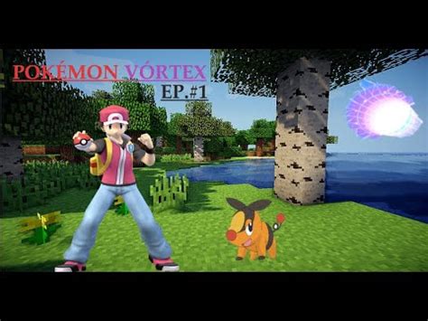 Inicio De Uma Jornada Pixelmon Vortex Youtube