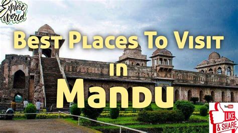 Mandu Madhya Pradesh Mandu Places Mandu Tourist Spots Best Places