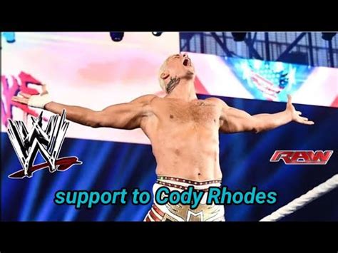 Wwe Hall Of Famer Sends Message Of Support To Cody Rhodes Ahead Of