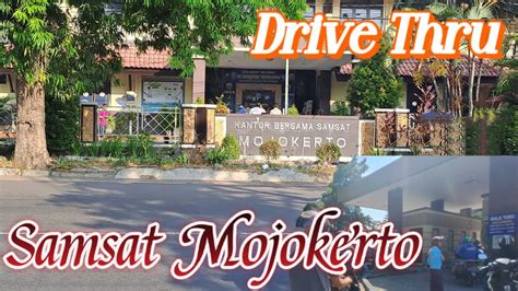 Bayar Pajak Tahunan Kendaraan Bermotor Di Drive Thru Samsat Mojokerto