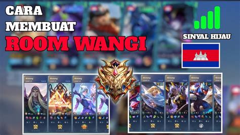 CARA MEMBUAT RW ROOM WANGI MOBILE LEGEND MUSUH AUTO WS 100