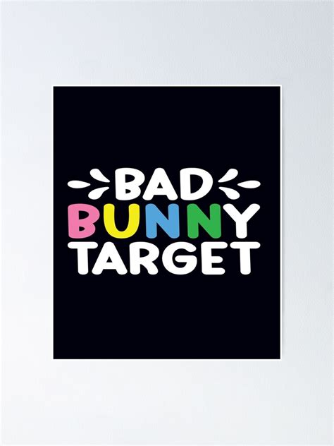 Bad Bunny Target Poster For Sale By Pixelcraftsmith Redbubble