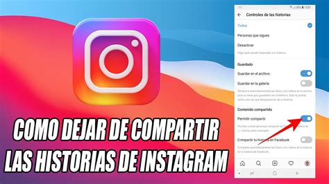 C Mo Dejar De Compartir Las Historias De Instagram Autom Ticamente En