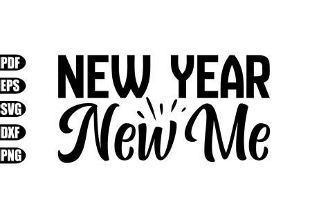 New Year New Me Svg Graphic By Creativekhadiza124 · Creative Fabrica