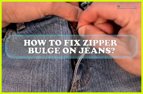 How To Fix Zipper Bulge On Jeans Sewing Team