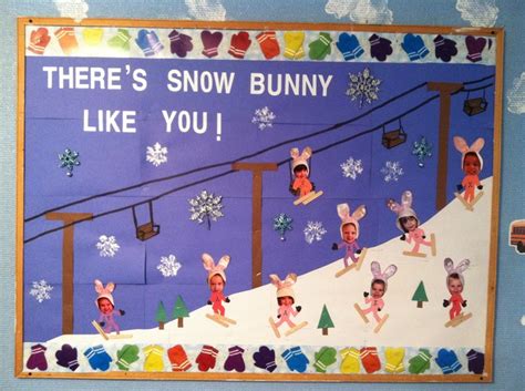 Winter Classroom Bulletin Board There Is Snow Bunny Like Us Winter And Christmas Bulletin