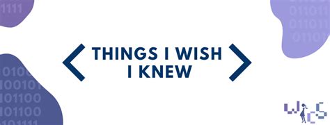 “things I Wish I Knew” As A Computer Science Or Related Major Women