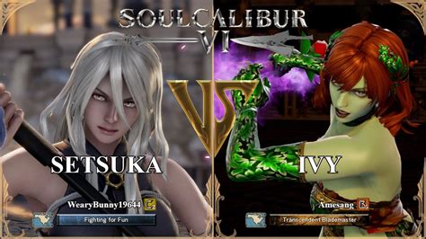 SoulCalibur VI WearyBunny19644 Setsuka VS Amesang Ivy Xbox