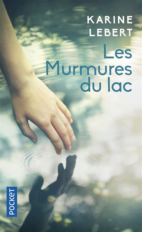 Les Murmures Du Lac Lebert Karine Amazon De B Cher