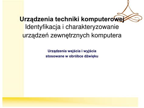 Ppt Urz Dzenia Techniki Komputerowej Identyfikacja I