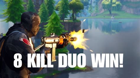 8 Kill Duo Win Fortnite Youtube