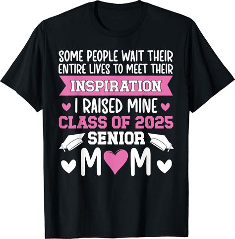 Senior 2025 Mom Class Of 2025 Mother Proud Senior 2025 Mama T Shirt