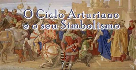 Seminar: Arthurian legends and their symbols (Portugal) - Acropolis News