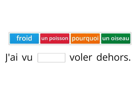 Phrases à trou le son OI Complétez la phrase