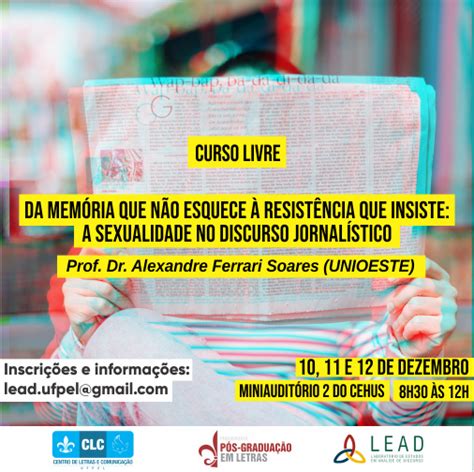 Sexualidade No Discurso Jornalístico é Tema De Curso Livre Portal Do