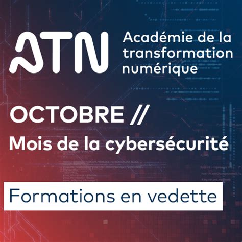 Octobre Mois de la sensibilisation à la cybersécurité Académie de la