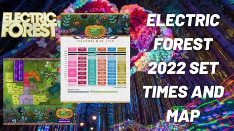 Electric Forest Set Times And Map Youtube