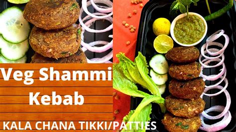 Veg Shammi Kebabs Recipe Healthy Recipe Kala Chana Chickpea Tikki A S