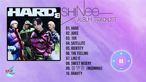 Tracklist Full Album Shinee 샤이니 Hard Playlist Youtube