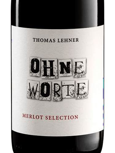 Thomas Lehner Ohne Worte Merlot Selection Vivino Australia