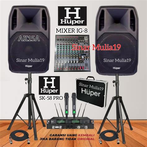 Jual PAKET SPEAKER HUPER AKTIF AK15A MIXER HUPER IG 8 MIC HUPER SK 58