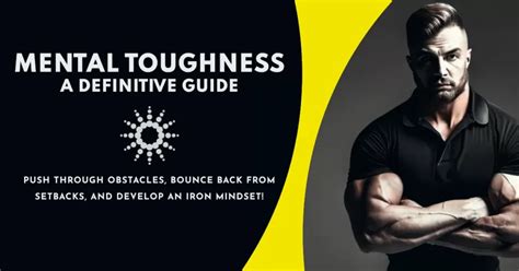 Mental Toughness A Definitive Guide To Building Mental Strength