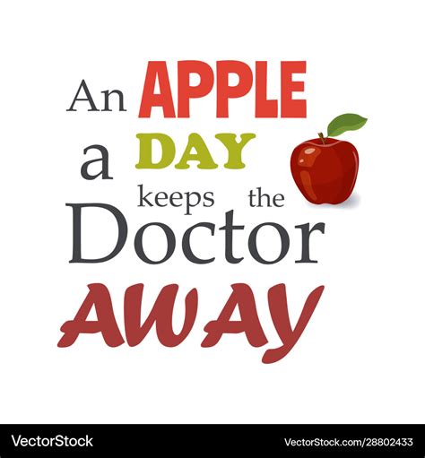 An Apple A Day Keeps Doctor Away Motivational Vector Image